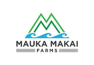 MM MAUKA MAKAI FARMS trademark