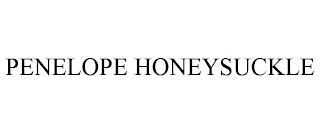 PENELOPE HONEYSUCKLE trademark