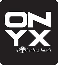 ONYX BY HEALING HANDS trademark