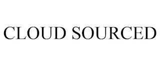 CLOUD SOURCED trademark