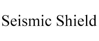 SEISMIC SHIELD trademark