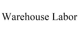 WAREHOUSE LABOR trademark