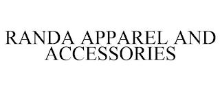 RANDA APPAREL AND ACCESSORIES trademark