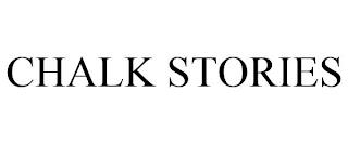 CHALK STORIES trademark