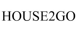 HOUSE2GO trademark