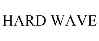 HARD WAVE trademark