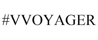 #VVOYAGER trademark