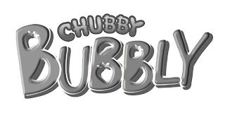 CHUBBY BUBBLY trademark