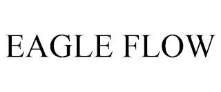 EAGLE FLOW trademark