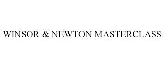 WINSOR & NEWTON MASTERCLASS trademark