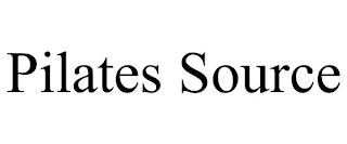 PILATES SOURCE trademark