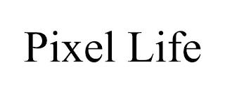 PIXEL LIFE trademark