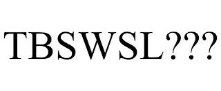 TBSWSL??? trademark