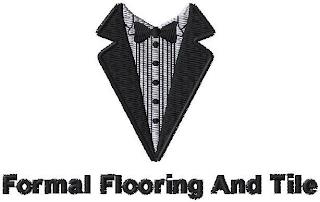 FORMAL FLOORING AND TILE trademark