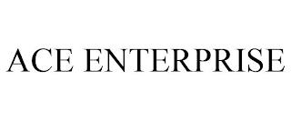 ACE ENTERPRISE trademark