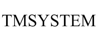 TMSYSTEM trademark