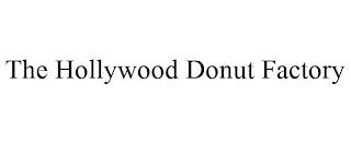 THE HOLLYWOOD DONUT FACTORY trademark