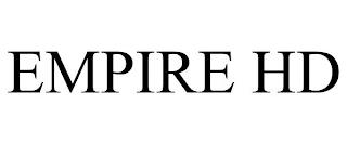 EMPIRE HD trademark