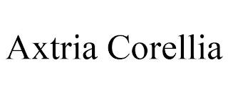 AXTRIA CORELLIA trademark