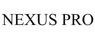 NEXUS PRO trademark