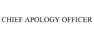 CHIEF APOLOGY OFFICER trademark