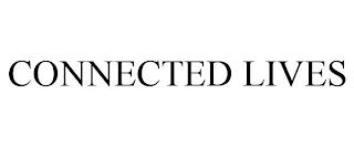 CONNECTED LIVES trademark