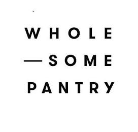 WHOLE-SOME PANTRY trademark