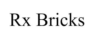 RX BRICKS trademark