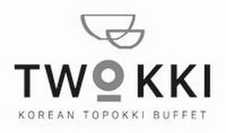 TWOKKI KOREAN TOPOKKI BUFFET trademark