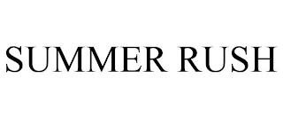 SUMMER RUSH trademark