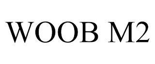 WOOB M2 trademark