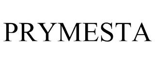 PRYMESTA trademark