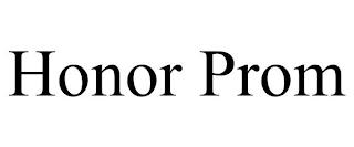 HONOR PROM trademark