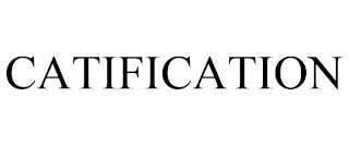 CATIFICATION trademark