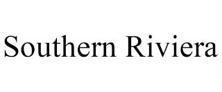 SOUTHERN RIVIERA trademark