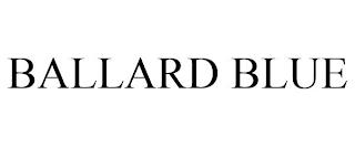 BALLARD BLUE trademark