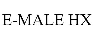 E-MALE HX trademark