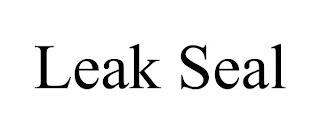 LEAK SEAL trademark