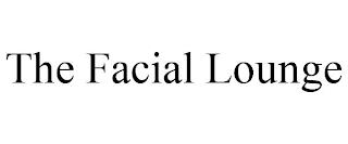 FACIAL LOUNGE trademark