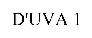 D'UVA 1 trademark