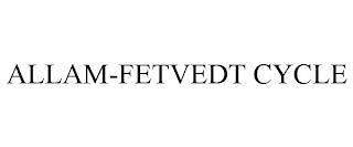 ALLAM-FETVEDT CYCLE trademark