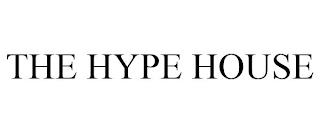 THE HYPE HOUSE trademark