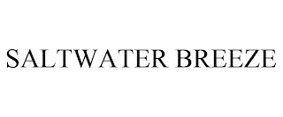 SALTWATER BREEZE trademark