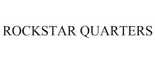 ROCKSTAR QUARTERS trademark