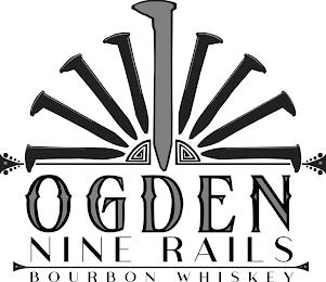 OGDEN NINE RAILS BOURBON WHISKEY trademark