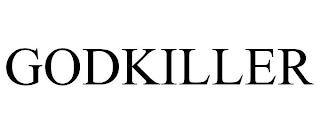 GODKILLER trademark