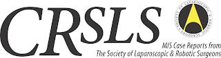 CRSLS MIS CASE REPORTS FROM THE SOCIETY OF LAPAROSCOPIC & ROBOTIC SURGEONS trademark