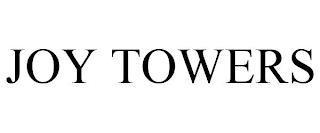 JOY TOWERS trademark