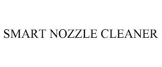 SMART NOZZLE CLEANER trademark