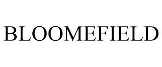 BLOOMEFIELD trademark